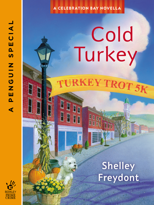 Title details for Cold Turkey by Shelley Freydont - Wait list